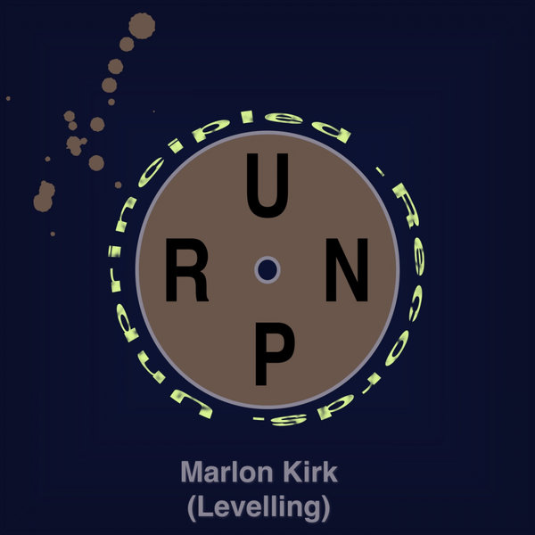 Marlon Kirk - Levelling [UNPR03]